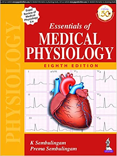  Essentials of Medical Physiology