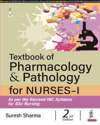 Textbook Of Pharmacology, Pathology And Genetics For NursesVol 1