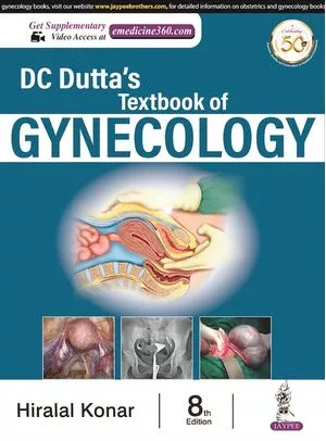 DC Dutta s Textbook of Gynecology