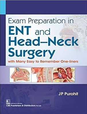 Exam Preparation In ENT And Head-Neck Surgery