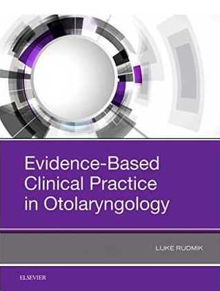 Evidence Based Clinical Practice In Otolaryngology