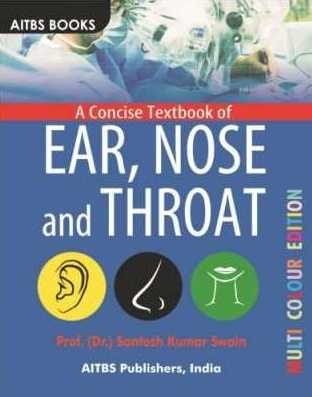 Concise Textbook Of Ear, Nose And Throat