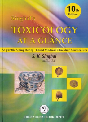 Singhal’s Toxicology At A Glance