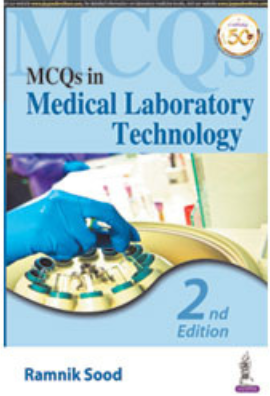 MCQs In Medical Laboratory Technology