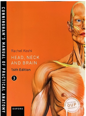 Cunningham’s Manual Of Practical Anatomy(Vol. 3) : Head, Neck and Brain