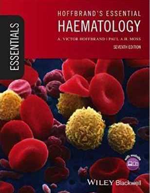 Hoffbrand’S Essential Haematology (Essentials)