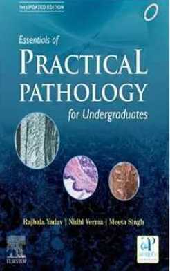 Essentials Of Practical Pathology For Undergraduates