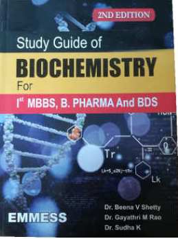 Study Guide of Biochemistry for 1st MBBS, B.Pharma and BDS