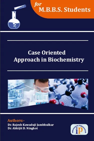  Case Oriented Approach in Biochemistry
