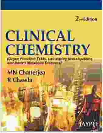 Clinical Chemistry (Organ Function Tests, Laboratory Investigations and Inborn Metabolic Diseases)