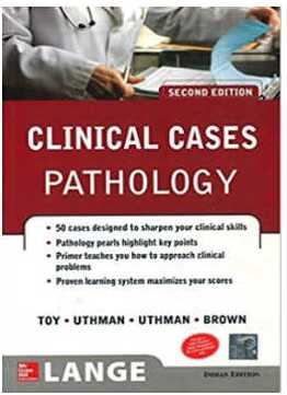 Lange Clinical Cases : Pathology