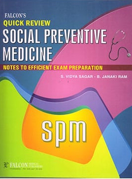 Falcon’s Quick Review of Social Preventive Medicine