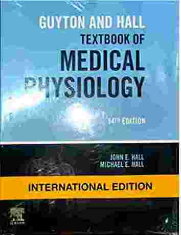 Guyton And Hall Textbook Of Medical Physiology (International Edition)