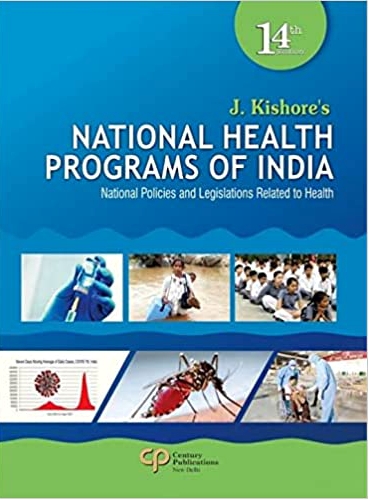 J’Kishore’s National Health Programs of India