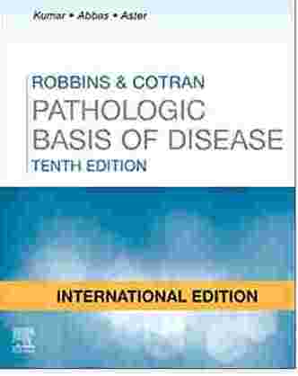 Robbins and Cotran Pathologic Basis of Disease (International Edition)