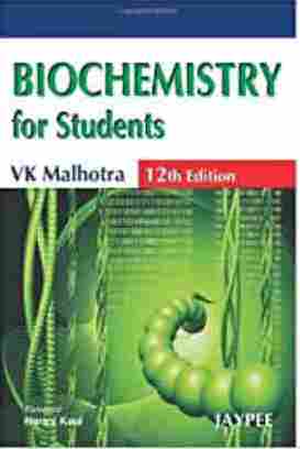 BIOCHEMISTRY FOR STUDENTS