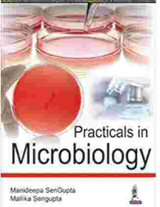 Practicals in Microbiology
