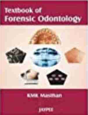 Textbook Of Forensic Odontology