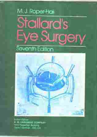 Stallard’s Eye Surgery 7th Edition 1989