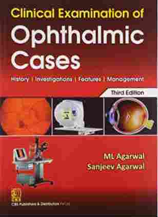 Clinical Examination of Ophthalmic Cases