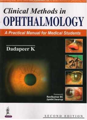 Clinical Methods In Ophthalmology: A Practical Manual For Medical Students