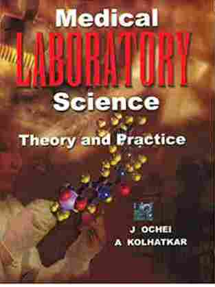 Medical Laboratory Science: Theory and Practice