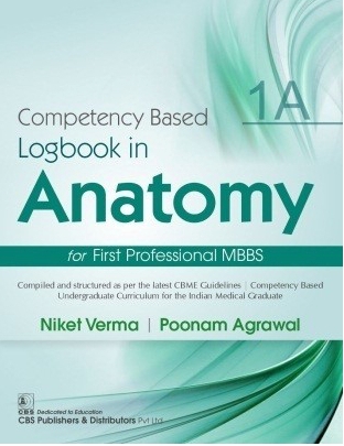 Competency Based Logbook In Anatomy For First Professional MBBS