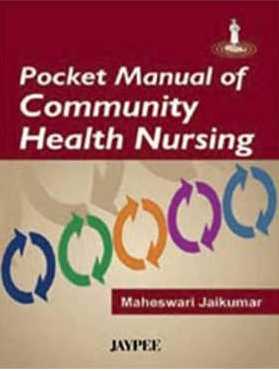 Pocket Manual Of Community Health Nursing