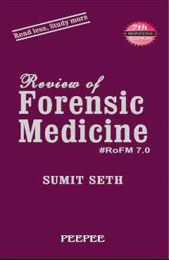 Review Of Forensic Medicine And Toxicology