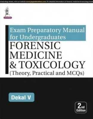 Exam Preparatory Manual For Undergraduates: Forensic Medicine & Toxicology