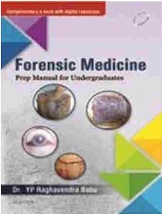 Forensic Medicine: Prep Manual For Undergraduates
